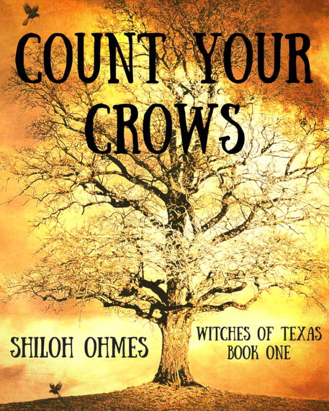 Count Your Crows by Shiloh Ohmes